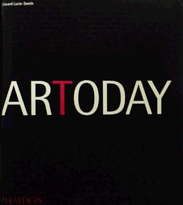 ARTODAY (ART TODAY) [Hardcover] Edward Lucie-Smith: