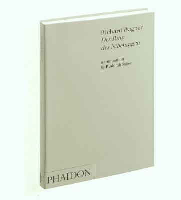 Richard Wagner; Der Ring des Nibelungen