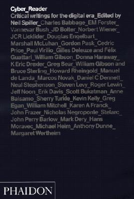 Cyber Reader: Critical Writings for the Digital Era