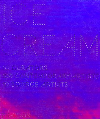 Ice Cream, 10 Curators, 100 Contemporary Artists, 10 Source Artists