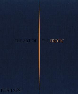 ART OF THE EROTIC, THE