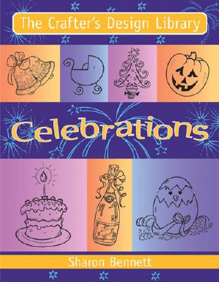 Image for Celebrations: Crafters Design Library