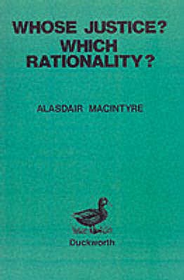 Whose Justice - Which Rationality