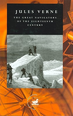 The Great Navigators of the Eighteenth Century (Duckworth Discoverers)