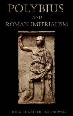 Polybius and Roman Imperialism