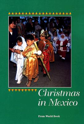 Christmas in Mexico (Christmas Around the World) ((Christmas Around the World Ser.))
