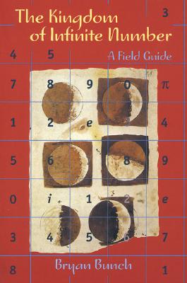 Image for Kingdom of Infinite Number: A Field Guide