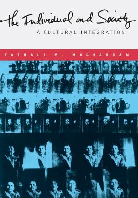 The Individual and Society: A Cultural Integration
