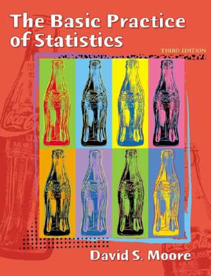 Image for The Basic Practice of Statistics, Third Edition