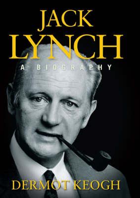 Jack Lynch - A Biography