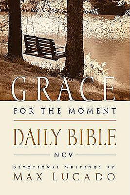 Grace for the Moment Daily Bible, New Century Version