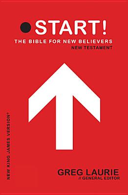 Holy Bible: New King James Version, Start! the Bible for New Believers, New Testament