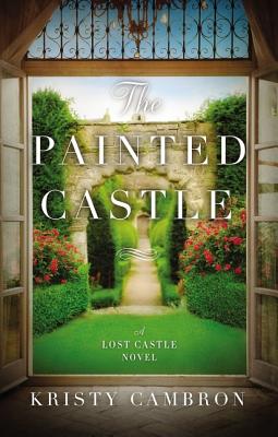 Painted Castle: A Lost Castle Novel