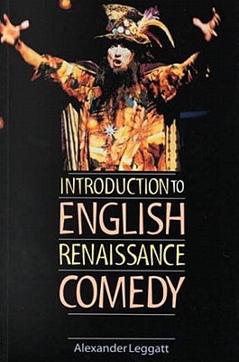 Introduction to English Renaissance comedy