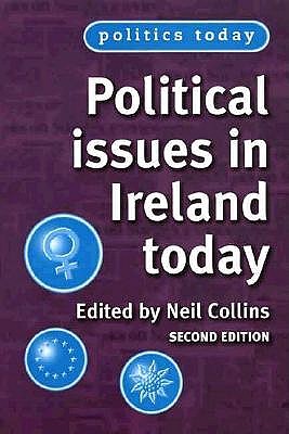 Political Issues in Ireland Today; Political Issues in Ireland Today