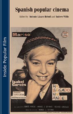 Spanish Popular Cinema (Inside Popular Film)