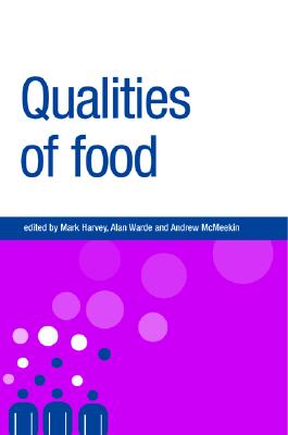 Qualities of food (New Dynamics of Innovation and Competition)