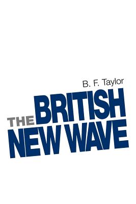 Image for The British New Wave: A certain tendency?