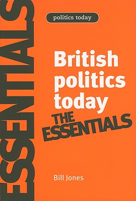 British politics today: Essentials
