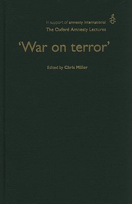 War on terror': The Oxford Amnesty Lectures