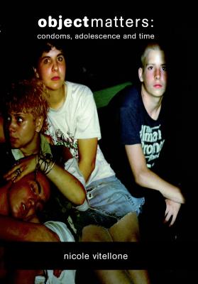 Object matters: Condoms, adolescence and time