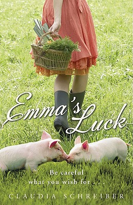Emma's Luck Schreiber, Claudia and Bell translator, Anthea