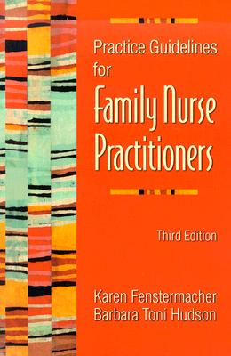 Practice Guidelines for Family Nurse Practitioners