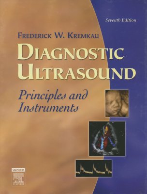Image for Diagnostic Ultrasound: Principles and Instruments Diagnostic Ultrasound: Principles and Instruments