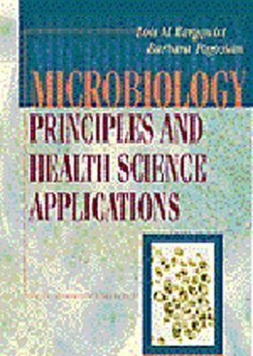 Microbiology: Principles and Health Sciences Applications