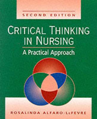 Critical Thinking in Nursing: A Practical Approach