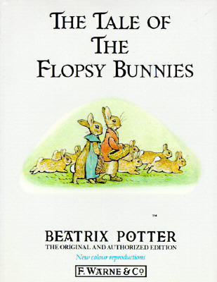 Image for The Tale of the Flopsy Bunnies (Peter Rabbit) The Tale of the Flopsy Bunnies (Peter Rabbit)