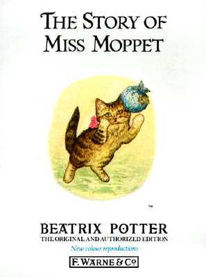 The Story of Miss Moppet (Peter Rabbit)