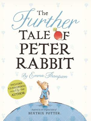 Further Tale of Peter Rabbit [With CD (Audio)]