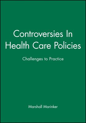Image for Controversies in Health Care Policies Controversies in Health Care Policies