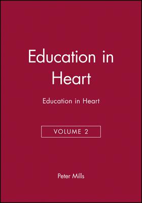 Education in Heart (Volume 2)