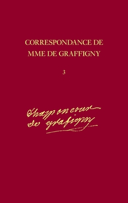 Correspondance 1740-42 - Lettres, 309-490 v. 3