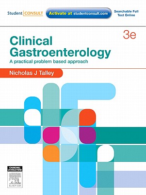 Clinical Gastroenterology: A Practical Problem Based Approach