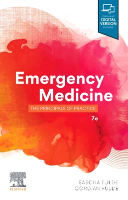 Emergency Medicine: The Principles of Practice