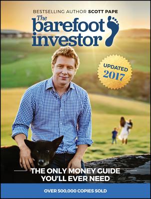 Image for The Barefoot Investor: The Only Money Guide You'll Ever Need [Updated 2018]