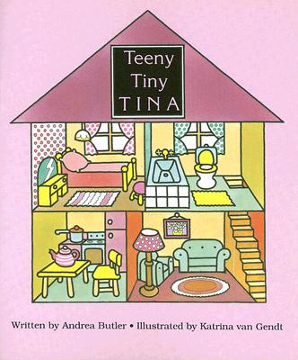 Teeny Tiny Tina (Literacy Tree: Welcome to My World)