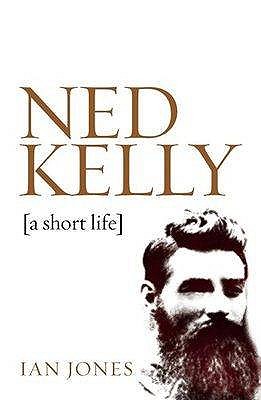Image for Ned Kelly : A Short Life