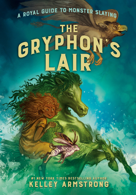 Image for The Gryphon's Lair: Royal Guide to Monster Slaying, Book 2 (A Royal Guide to Monster Slaying)
