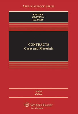 Contracts: Cases and Materials, Third Edition