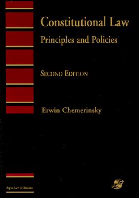 Constitutional Law: Principles and Policies (Aspen's Introduction to Law Series)