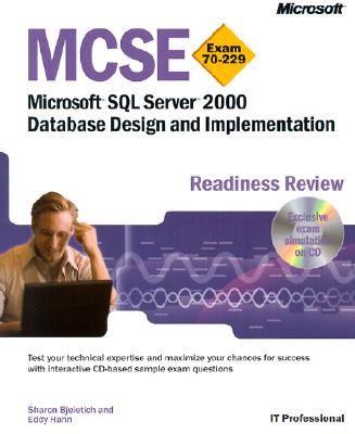 McSe Microsoft SQL Server 2000 Database Design and Implementation: Readiness Review Exam 70-229 (Pro-Certification)