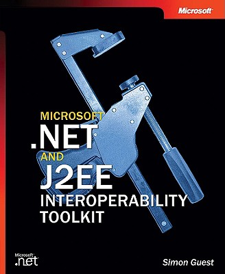 Microsoft .NET and J2EE Interoperability Toolkit