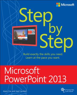 Image for Microsoft PowerPoint 2013 Step by Step Microsoft PowerPoint 2013 Step by Step