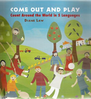 Come Out and Play: Count Around the World in 5 Languages