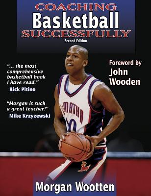 Coaching Basketball Successfully 2nd Edition (Coaching Successfully Series)