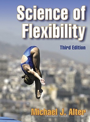 Science of Flexibility - 3rd Edition (REV)